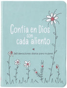 Cover image for Confía En Dios Con Cada Aliento, isbn: 9781424569649