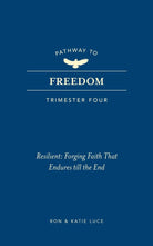 Cover image for Pathway to Freedom (Trimester Four), isbn: 9781424570133