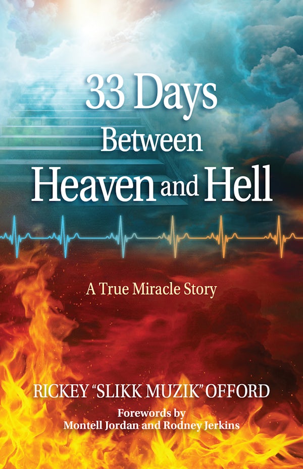 Cover image for 33 Days Between Heaven and Hell, isbn: 9781424570812