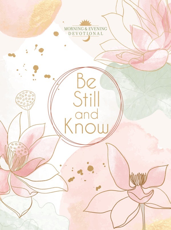 Cover image for Be Still and Know, isbn: 9781424570898