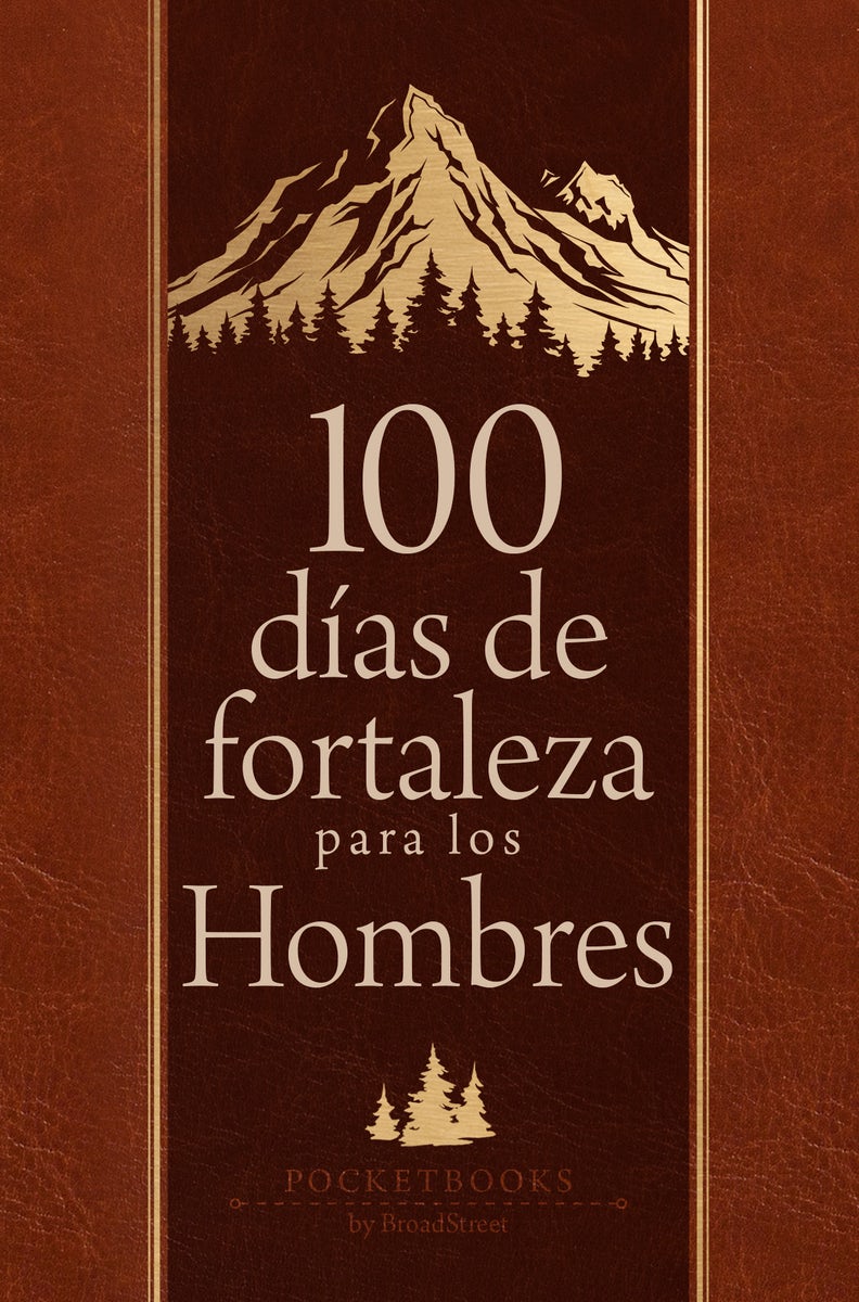 Cover image for 100 Días de Fortaleza Para Los Hombres, isbn: 9781424571888