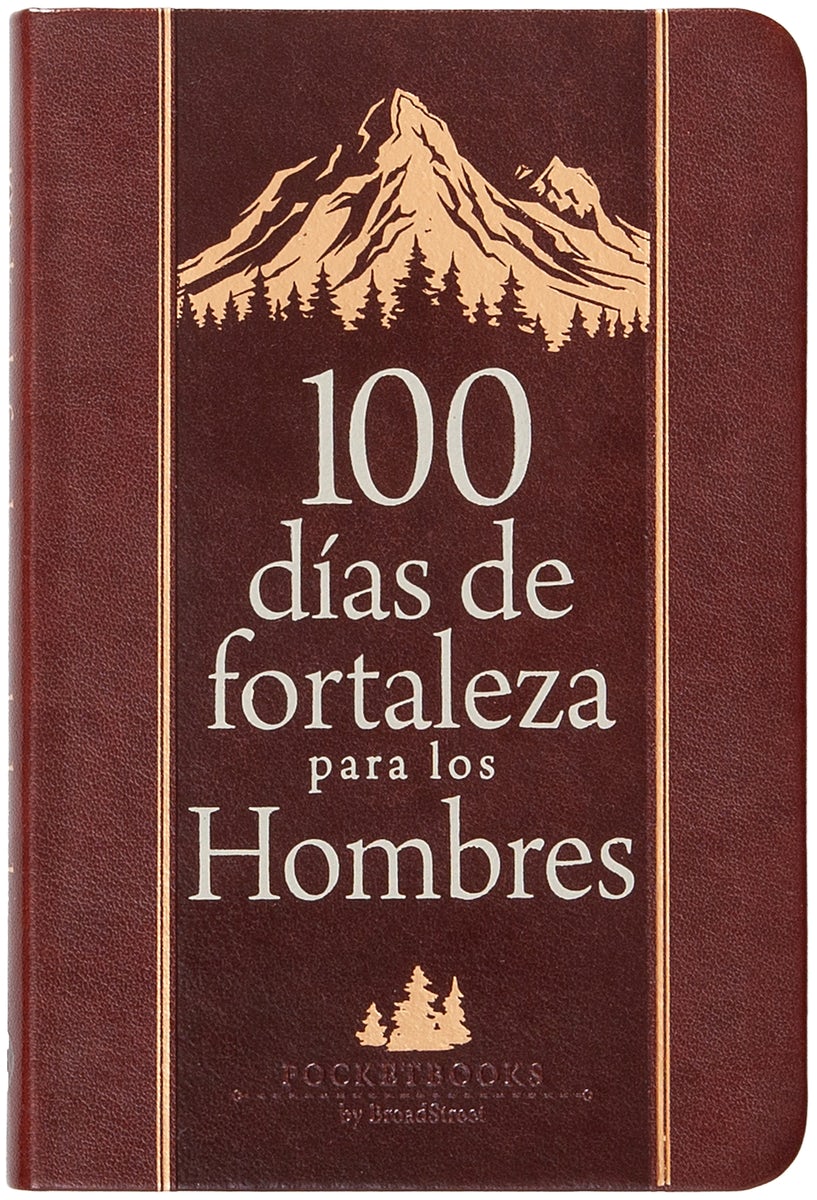 Cover image for 100 Días de Fortaleza Para Los Hombres, isbn: 9781424571888