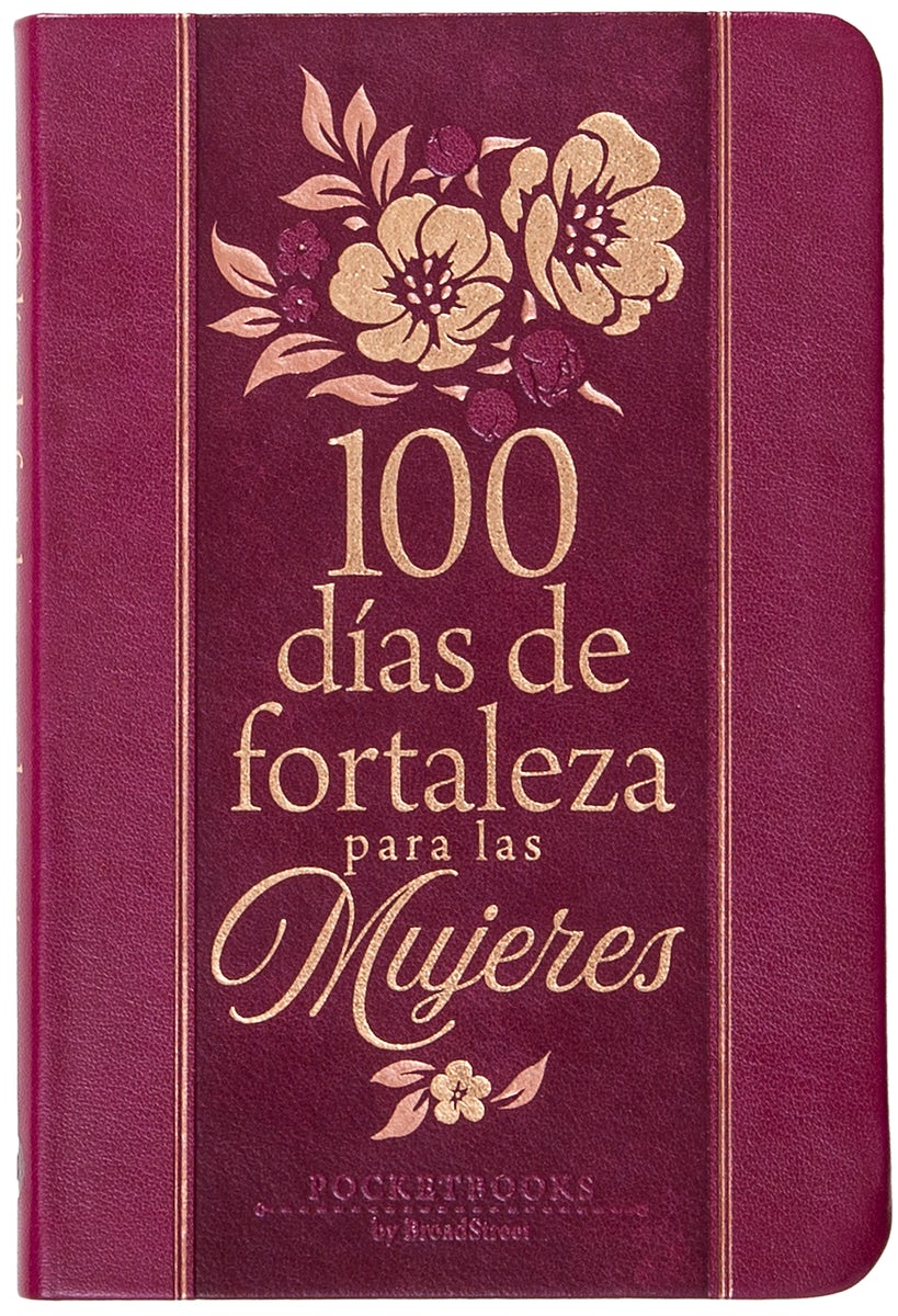 Cover image for 100 Días de Fortaleza Para Las Mujeres, isbn: 9781424571901