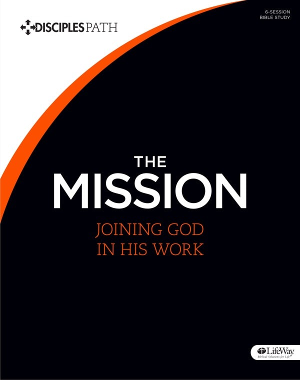 Cover image for The Mission - Bible Study Book, isbn: 9781430040323