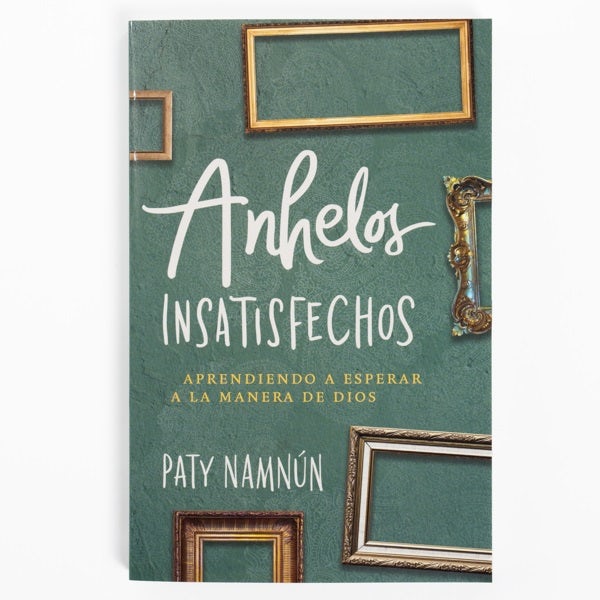 Cover image for Anhelos Insatisfechos, isbn: 9781430081289