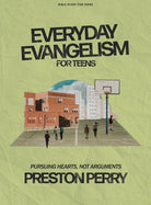 Cover image for Everyday Evangelism - Teen Bible Study Book with Video Access, isbn: 9781430082774