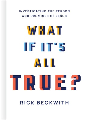 Cover image for What If It's All True?, isbn: 9781430082842