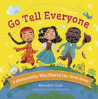 Cover image for Go Tell Everyone, isbn: 9781430083559
