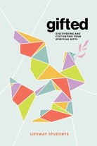 Cover image for Gifted - Teen Bible Study Book, isbn: 9781430083597