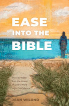 Cover image for Ease Into the Bible, isbn: 9781430085119