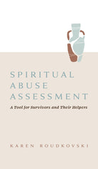 Cover image for Spiritual Abuse Assessment, isbn: 9781430086970