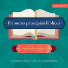 Cover image for Primeros Principios Bíblicos, isbn: 9781430087540