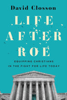 Cover image for Life After Roe, isbn: 9781430088004