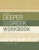 Cover image for Going Deeper with New Testament Greek Workbook, isbn: 9781430088349