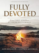 Cover image for Fully Devoted - Bible Study Book with Video Access, isbn: 9781430093886