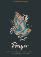 Cover image for Prayer - Teen Devotional, isbn: 9781430095064