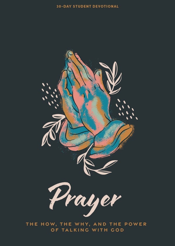 Cover image for Prayer - Teen Devotional, isbn: 9781430095064