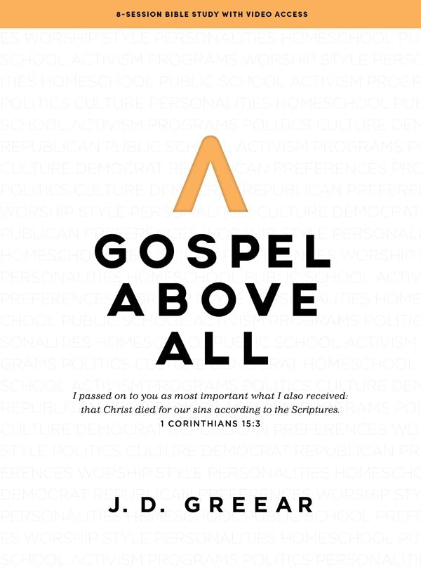 Cover image for Gospel Above All - Bible Study Book with Video Access, isbn: 9781430095583