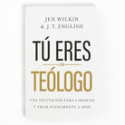 Cover image for Tú Eres Un Teólogo, isbn: 9781430095804