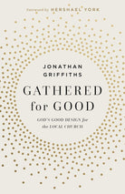 Cover image for Gathered for Good, isbn: 9781430096320