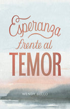 Cover image for Esperanza Frente Al Temor, isbn: 9781430096528