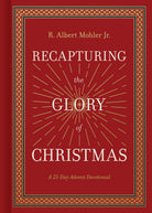 Cover image for Recapturing the Glory of Christmas, isbn: 9781430097310