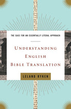 Cover image for Understanding English Bible Translation, isbn: 9781433502798