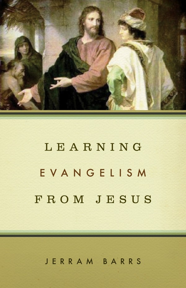 Cover image for Learning Evangelism from Jesus, isbn: 9781433503184