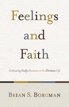 Cover image for Feelings and Faith, isbn: 9781433503634