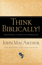 Cover image for Think Biblically!, isbn: 9781433503986