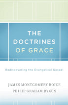Cover image for The Doctrines of Grace, isbn: 9781433511288