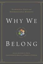 Cover image for Why We Belong, isbn: 9781433514838
