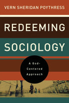Cover image for Redeeming Sociology, isbn: 9781433521294