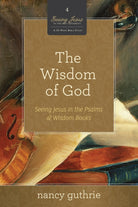 Cover image for The Wisdom of God, isbn: 9781433526329