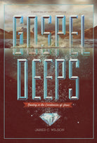 Cover image for Gospel Deeps, isbn: 9781433526404