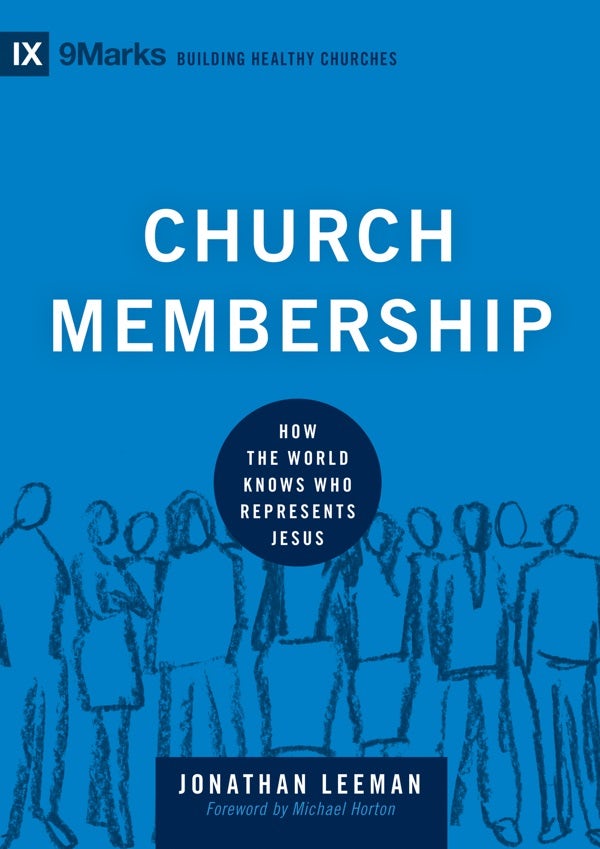 Cover image for Church Membership, isbn: 9781433532375