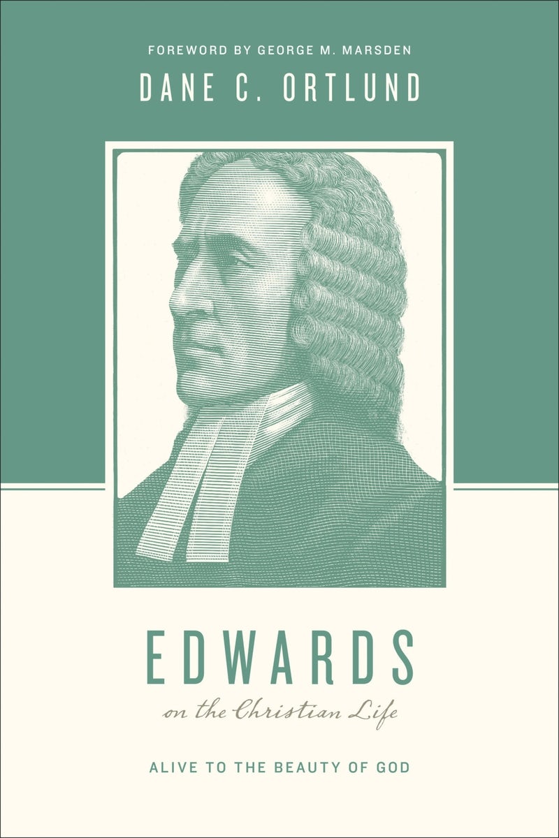 Cover image for Edwards on the Christian Life, isbn: 9781433535055