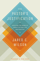 Cover image for The Pastor's Justification, isbn: 9781433536649