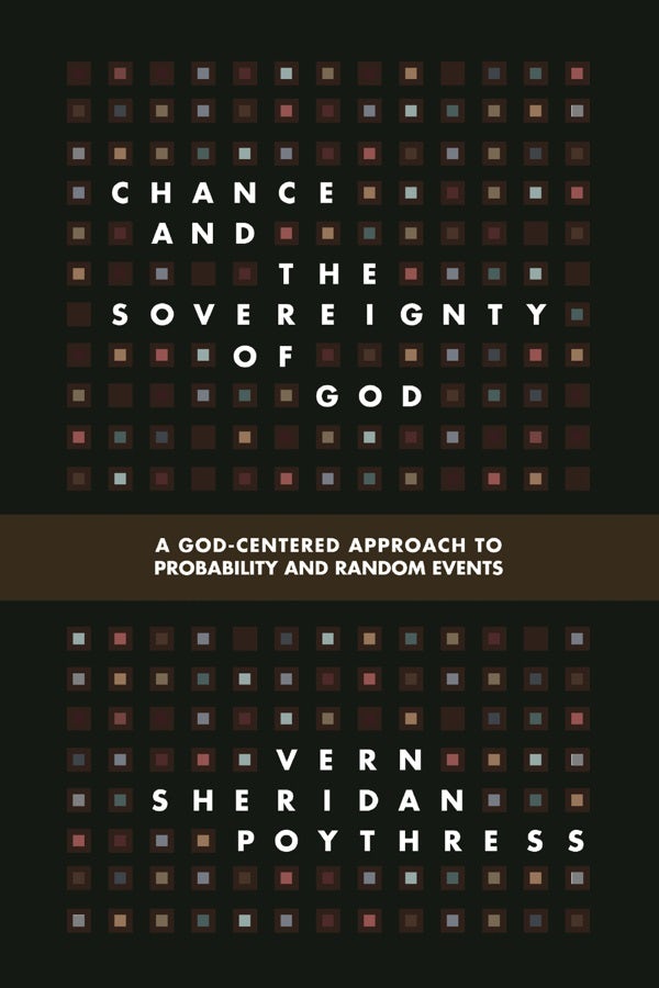 Cover image for Chance and the Sovereignty of God, isbn: 9781433536953