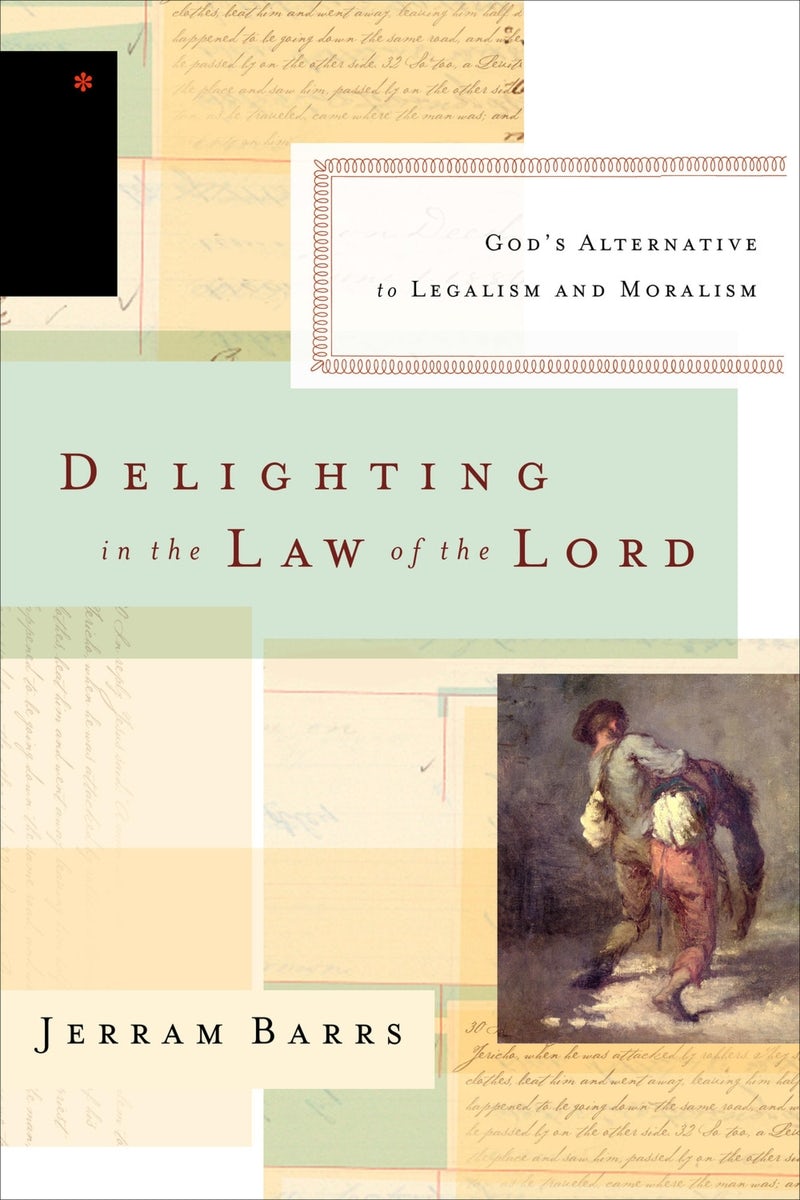 Cover image for Delighting in the Law of the Lord, isbn: 9781433537134
