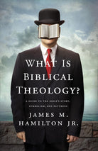 Cover image for What Is Biblical Theology?, isbn: 9781433537714