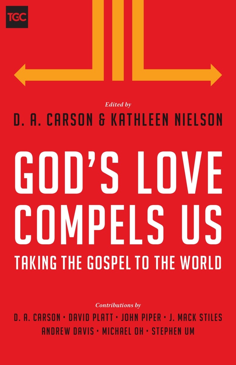 Cover image for God's Love Compels Us, isbn: 9781433543791