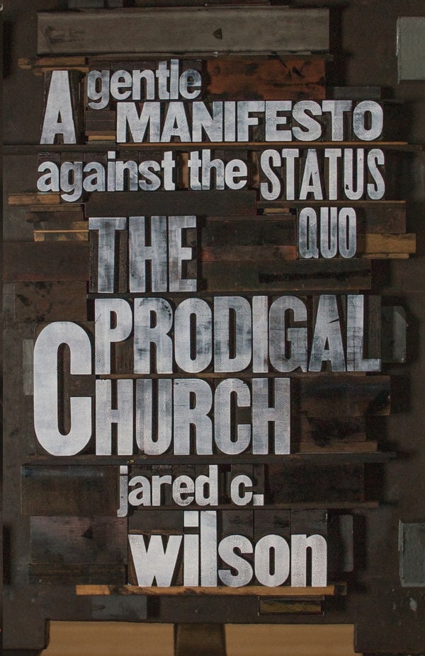 Cover image for The Prodigal Church, isbn: 9781433544613