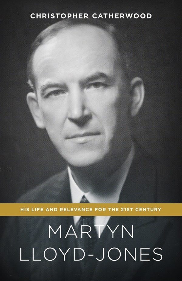 Cover image for Martyn Lloyd-Jones, isbn: 9781433545955