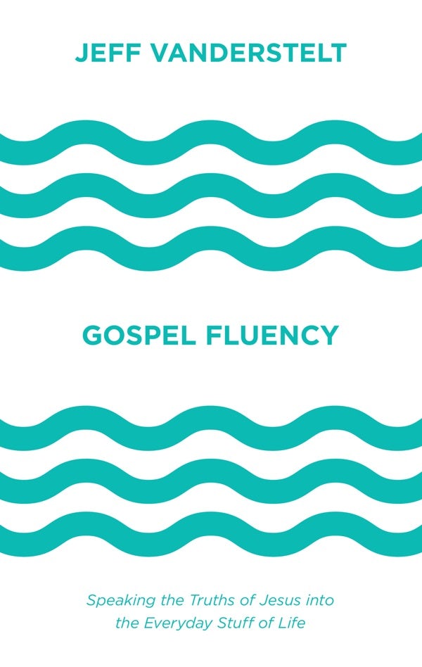 Cover image for Gospel Fluency, isbn: 9781433546037