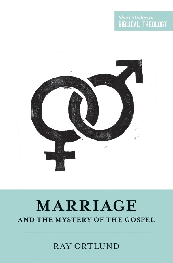 Cover image for Marriage and the Mystery of the Gospel, isbn: 9781433546877