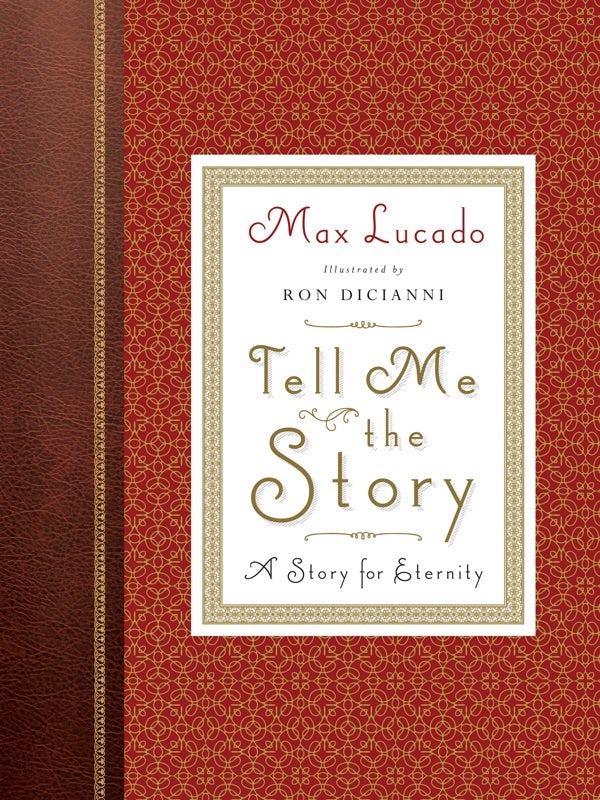 Cover image for Tell Me the Story, isbn: 9781433547447