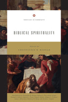 Cover image for Biblical Spirituality, isbn: 9781433547881