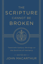 Cover image for The Scripture Cannot Be Broken, isbn: 9781433548659
