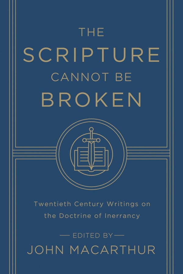 Cover image for The Scripture Cannot Be Broken, isbn: 9781433548659